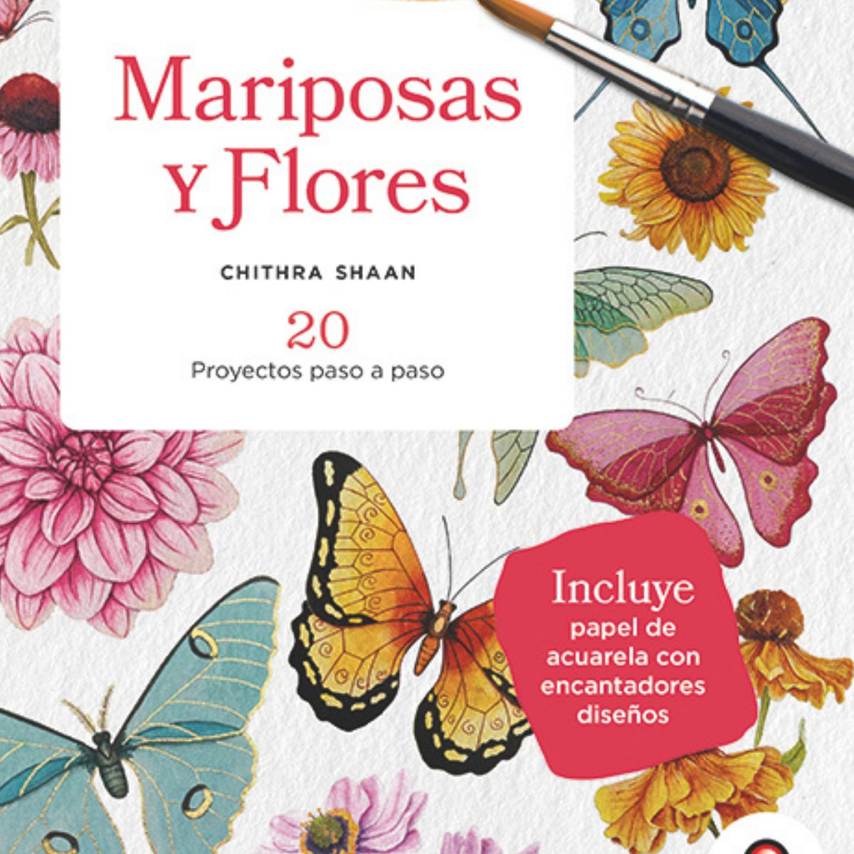 EDITORIAL CONTRAPUNTO - Mariposas y flores. Aprende a pintar con acuarela