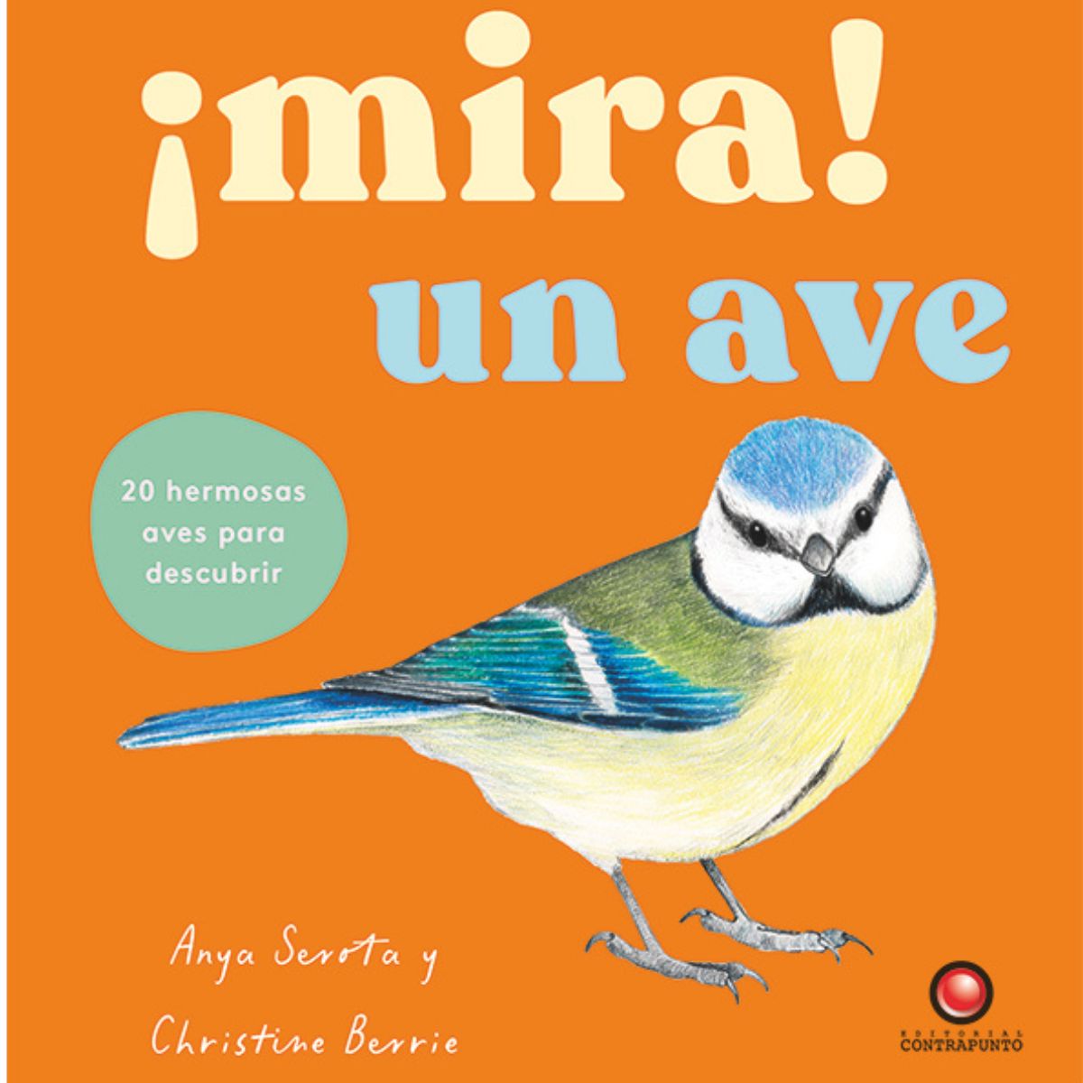 EDITORIAL CONTRAPUNTO - Mira! Un ave de Editorial Contrapunto