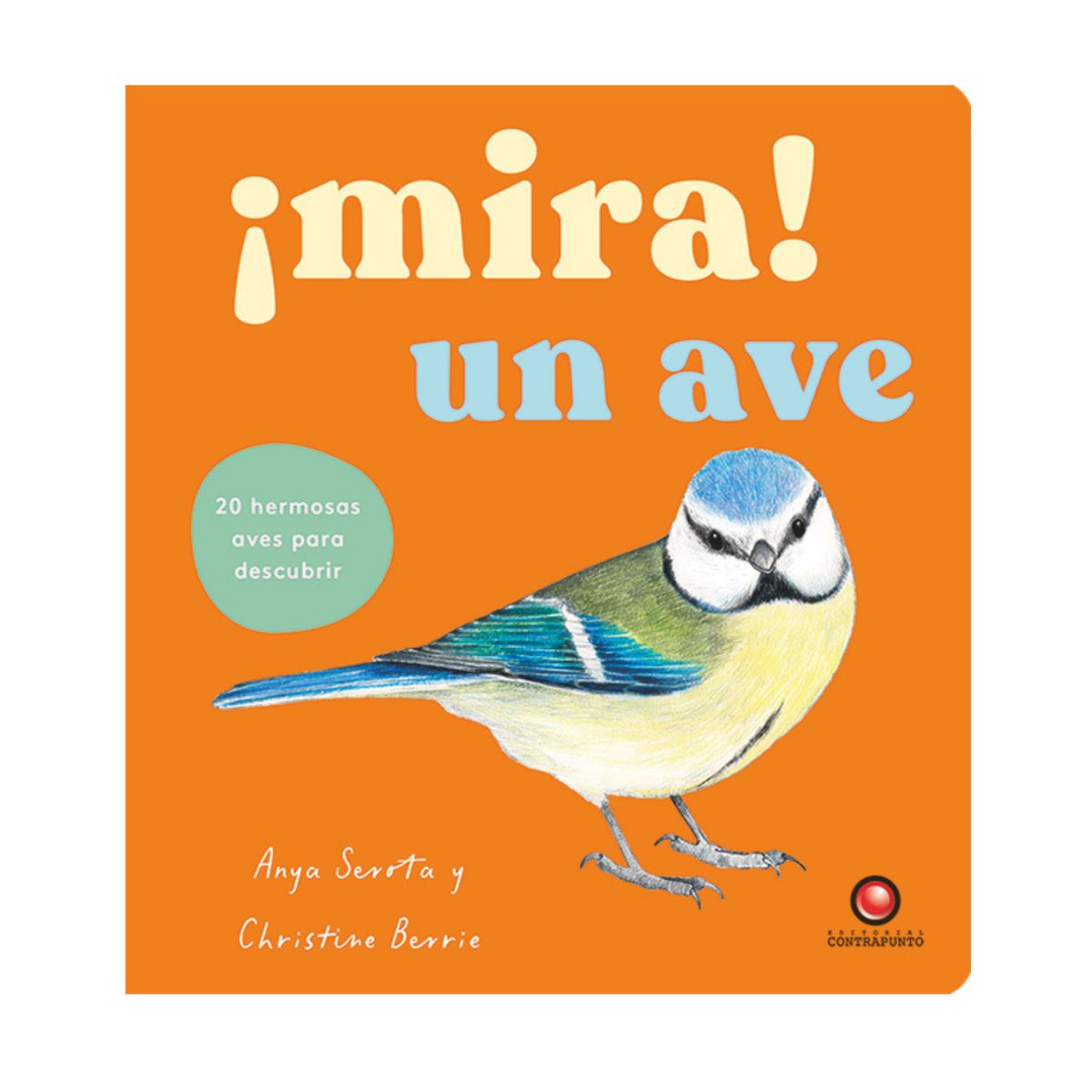 EDITORIAL CONTRAPUNTO - Mira! Un ave de Editorial Contrapunto