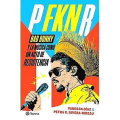 PLANETA - Libro P FKN R - Bad Bunny en Español
