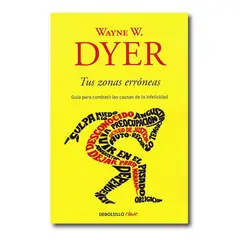DEBOLSILLO - Tus zonas erróneas - Wayne Dyer