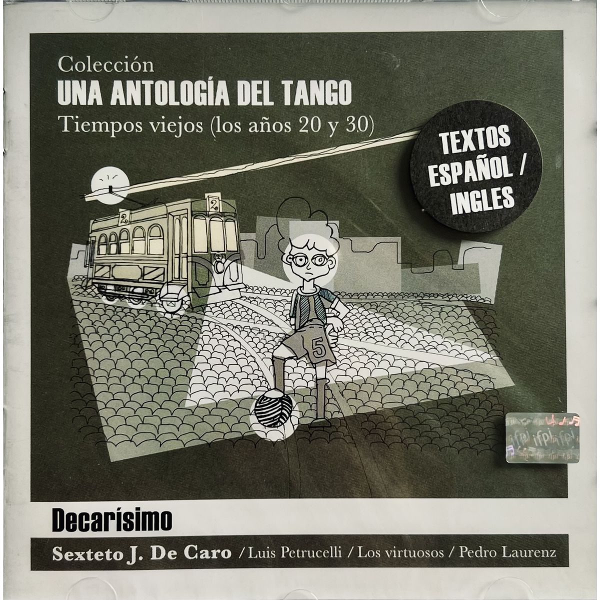 GENERICO - UNA ANTOLOGIA DEL TANGO - DECARISIMO / CD