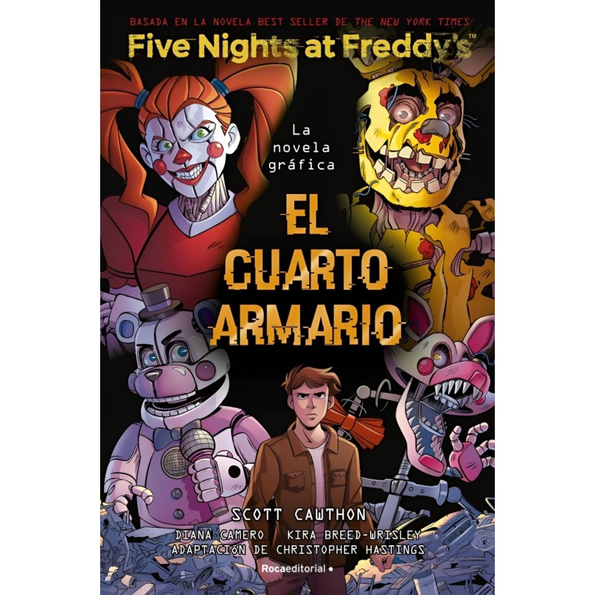 TOP10BOOKS - LIBRO Five Nights At Freddy's. La Novela Gráfica - El Cuarto Armario