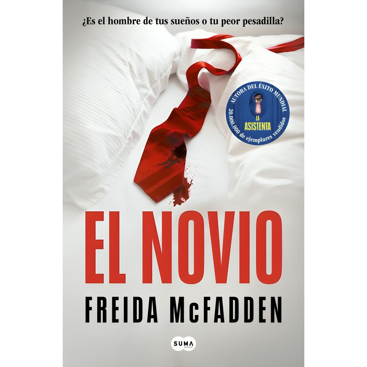 TOP10BOOKS - LIBRO El Novio - FREIDA MCFADDEN