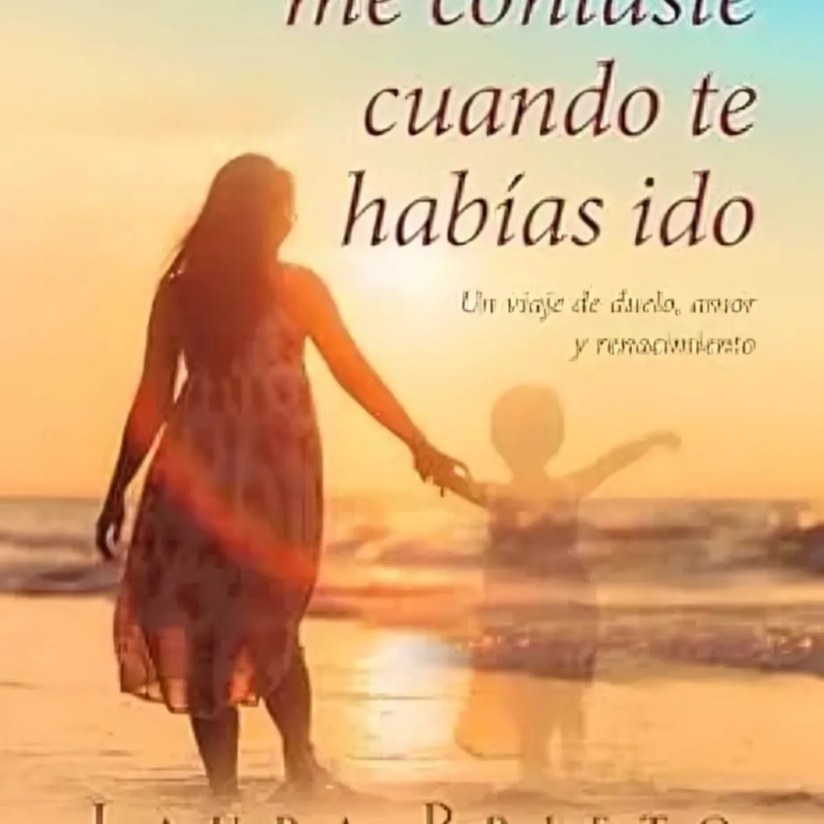 TOP10BOOKS - LIBRO Lo Que Me Contaste Cuando Te Habías Ido - LAURA PRIETO