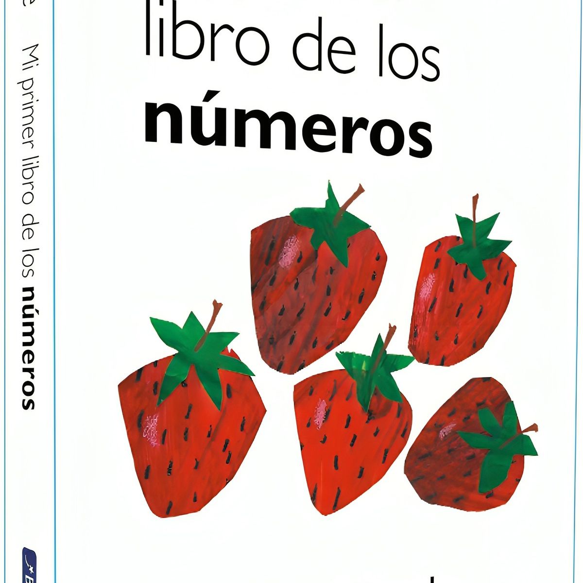 TOP10BOOKS - LIBRO MI Primer Libro De Los Números (colección Eric Carle) - ERIC CARLE