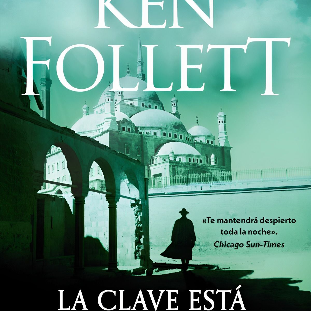 TOP10BOOKS - LIBRO La Clave Está En Rebeca - KEN FOLLETT