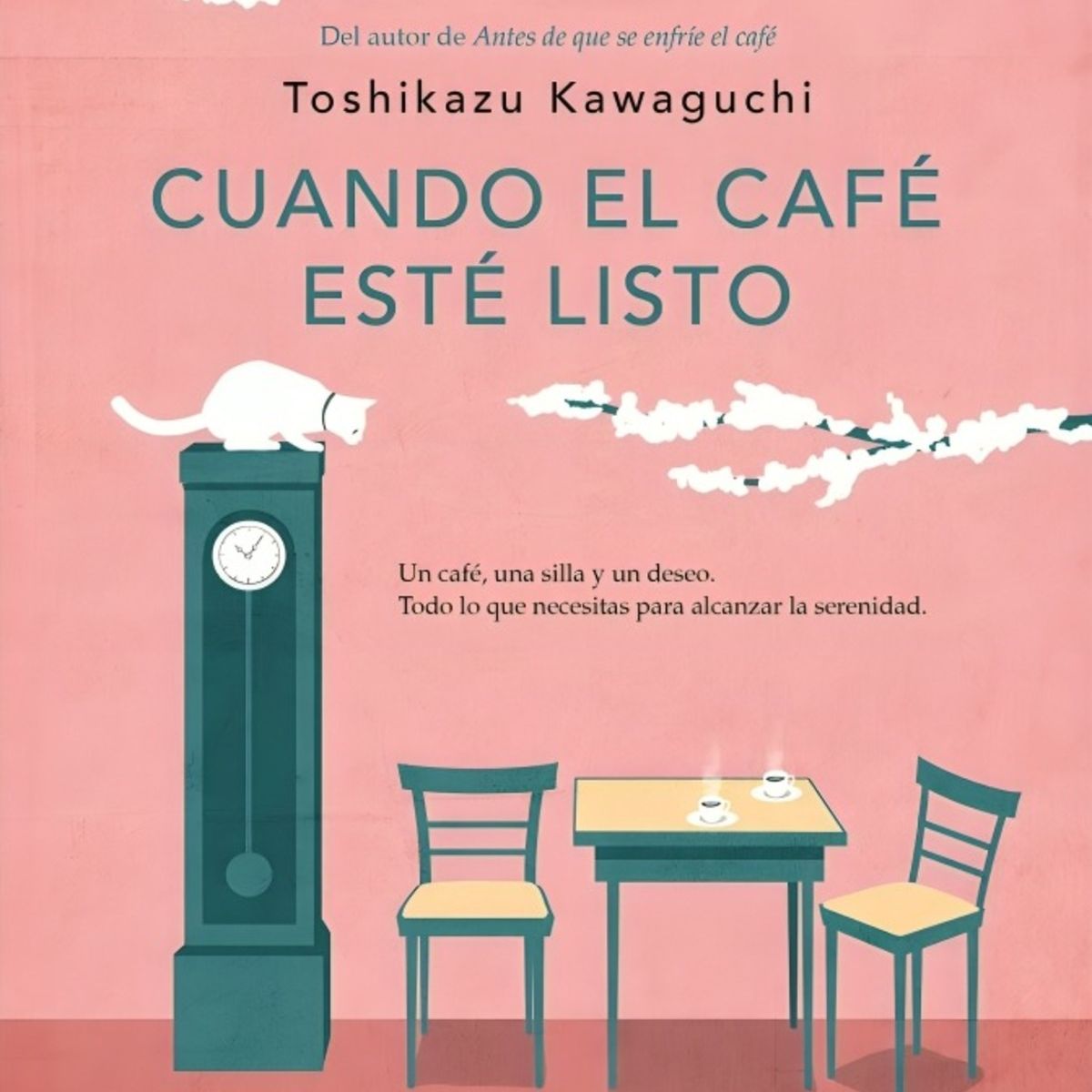TOP10BOOKS - LIBRO Cuando El Café Esté Listo (antes De Que Se Enfríe El Café 5)