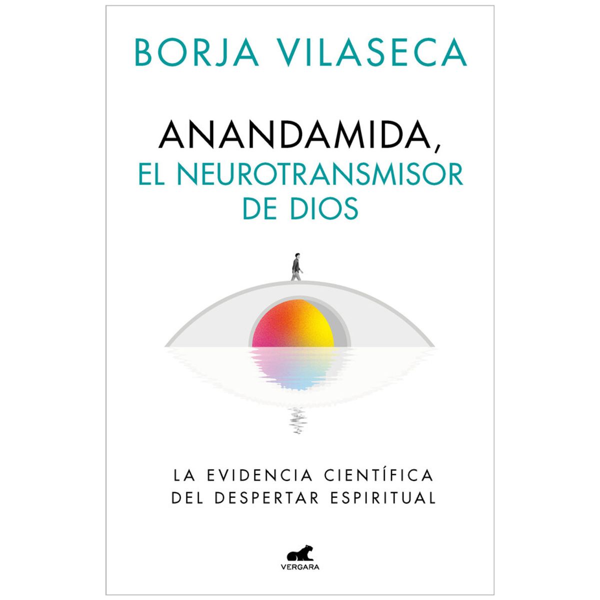 ANTARTICA LIBROS - Anandamida, El Neurotransmisor De Dios