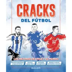 PLANETA JUNIOR - Cracks Del Fútbol: Los Mejores De Chile Y El Mundo