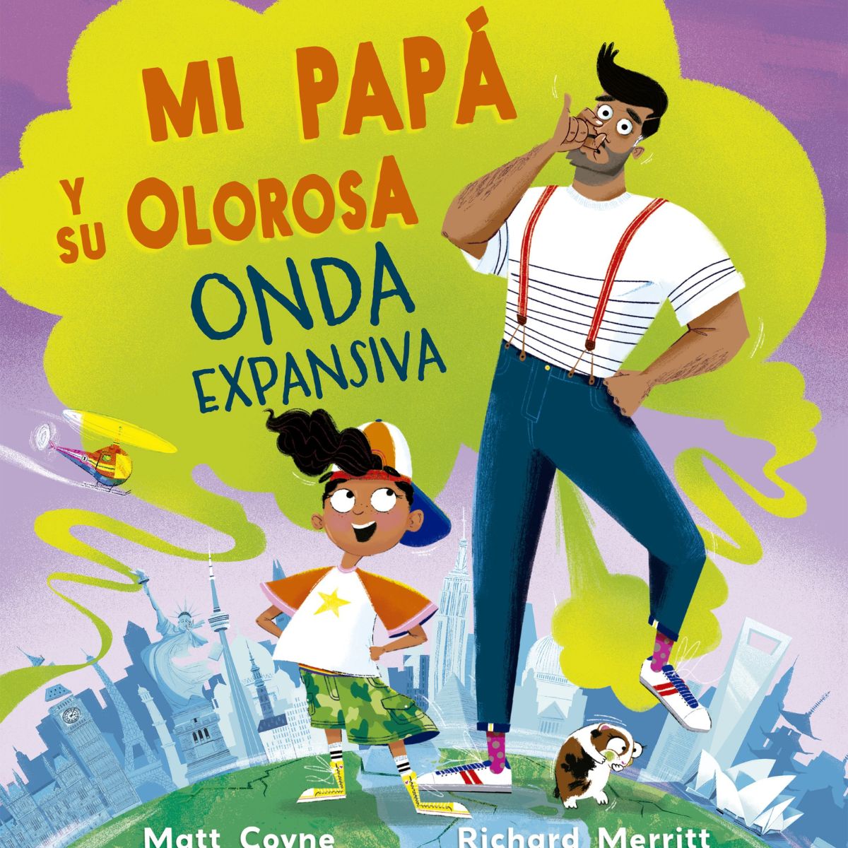 EDICIONES OBELISCO - Mi papá y su olorosa onda expansiva