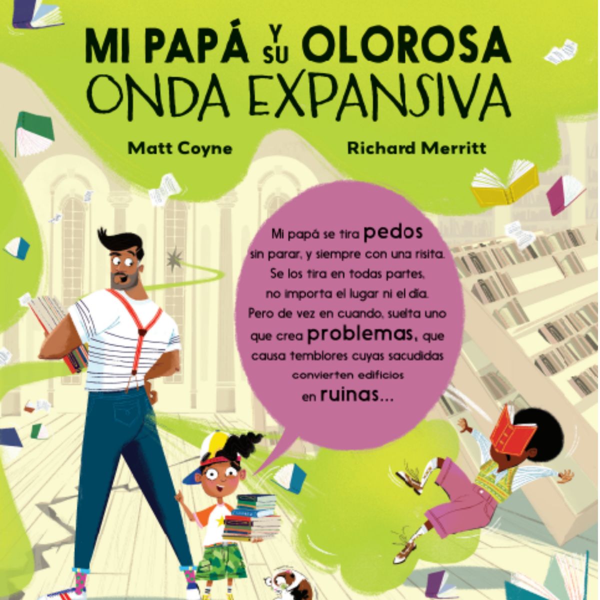 EDICIONES OBELISCO - Mi papá y su olorosa onda expansiva