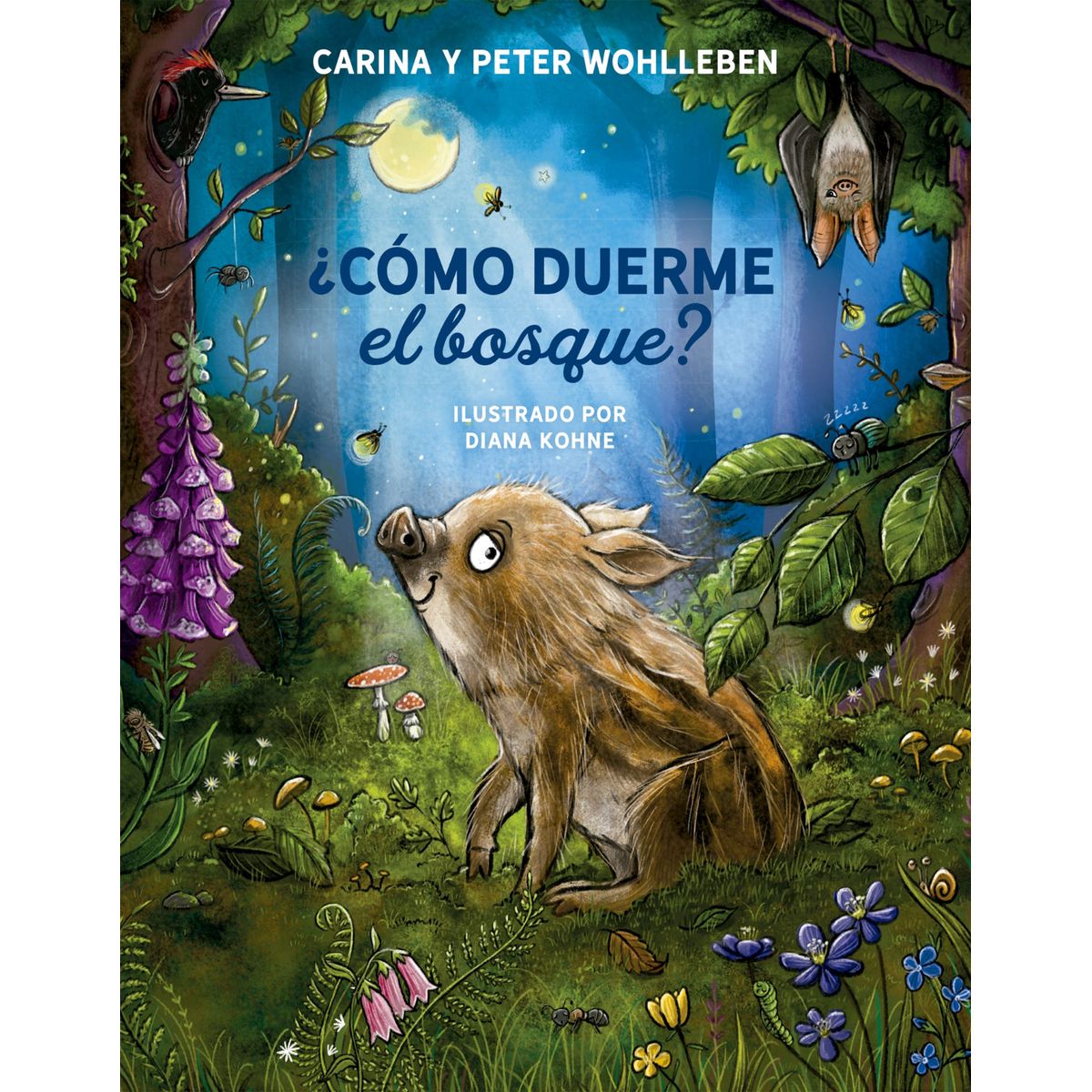 EDICIONES OBELISCO - ¿Cómo duerme el bosque?