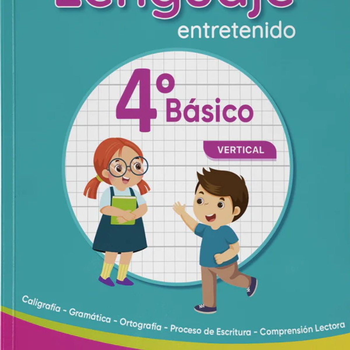 ANTARTICA LIBROS - Cuaderno Lenguaje 4° Basico Vertical