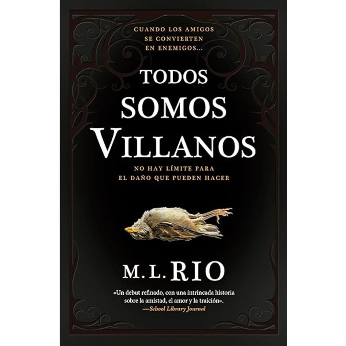 ANTARTICA LIBROS - Todos Somos Villanos