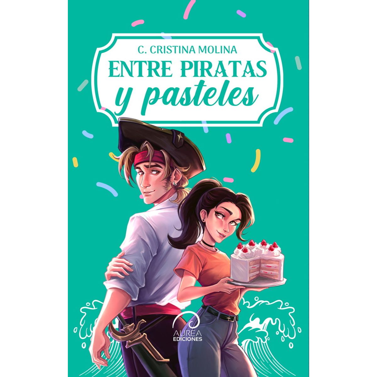 ANTARTICA LIBROS - Entre Piratas Y Pasteles