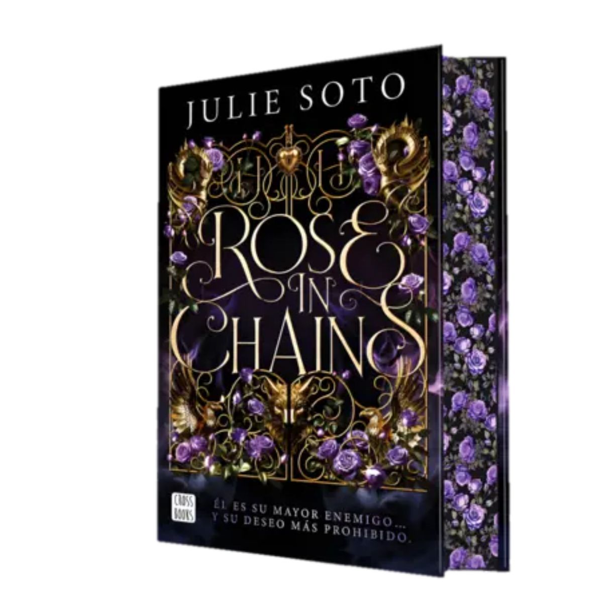 CROSS BOOKS - Rose In Chains - Autor(a):  Julie Soto