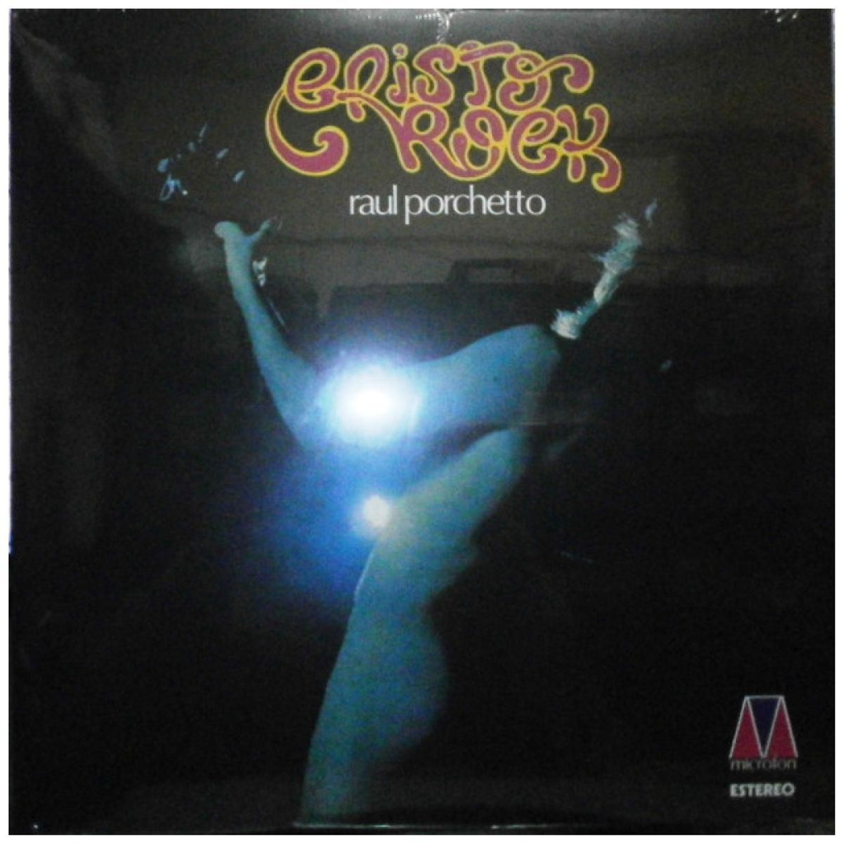 HITWAY MUSIC - RAUL PORCHETO - CRISTO ROCK - VINILO