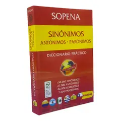 SOPENA - DICCIONARIO PRÁCTICO SINÓNIMOS - ANTÓNIMOS - PARÓNIMOS