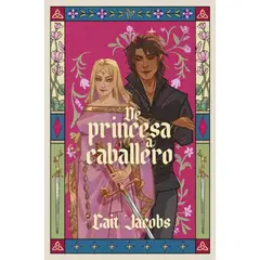 ALFAGUARA - De Princesa A Caballero