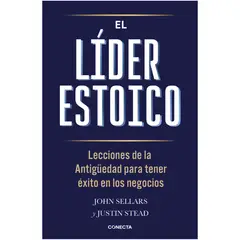 CONECTA - El Lider Estoico - Autor(a): John Sellars