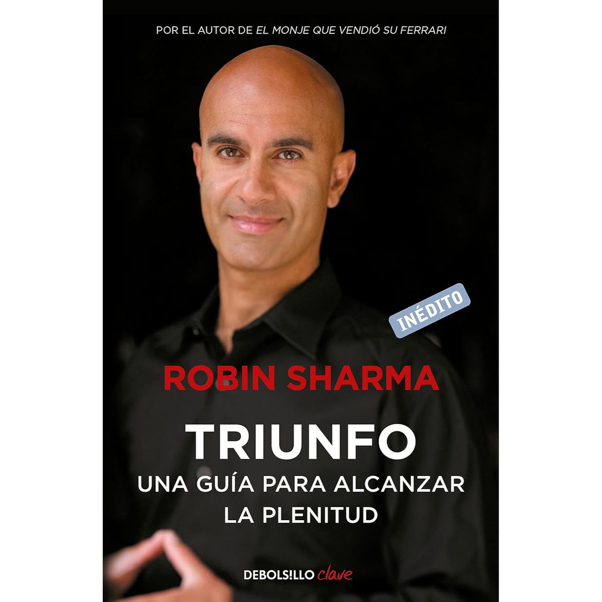 DEBOLSILLO - Triunfo - Autor(a):  Robin Sharma