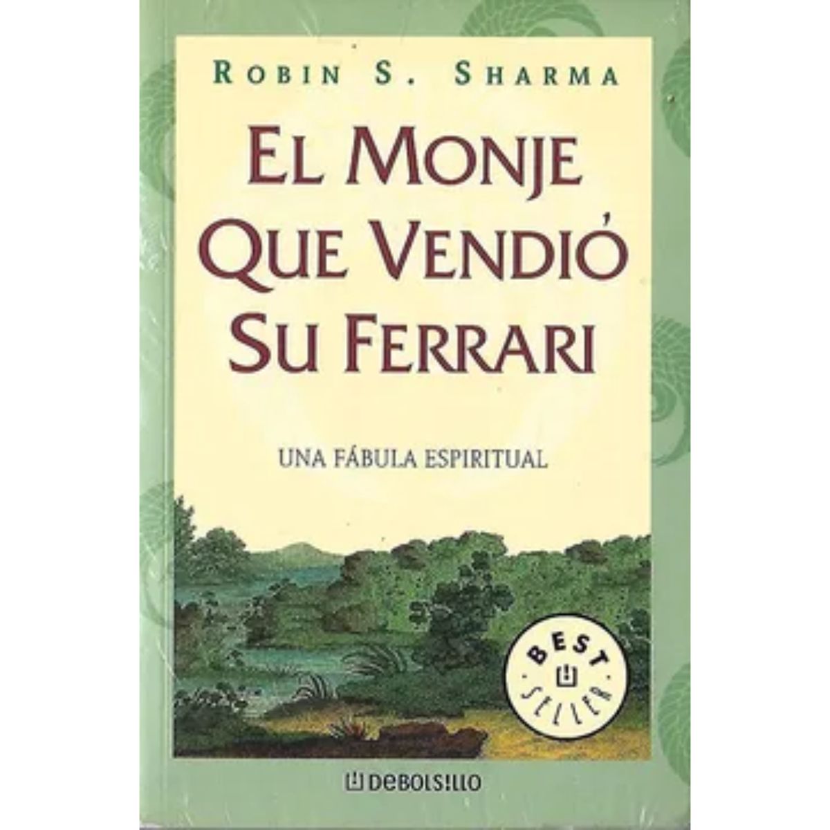 DEBOLSILLO - El Monje Que Vendio Su Ferrari