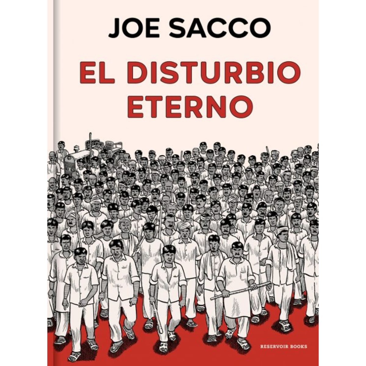RESERVOIR BOOKS - El Disturbio Eterno (Td)