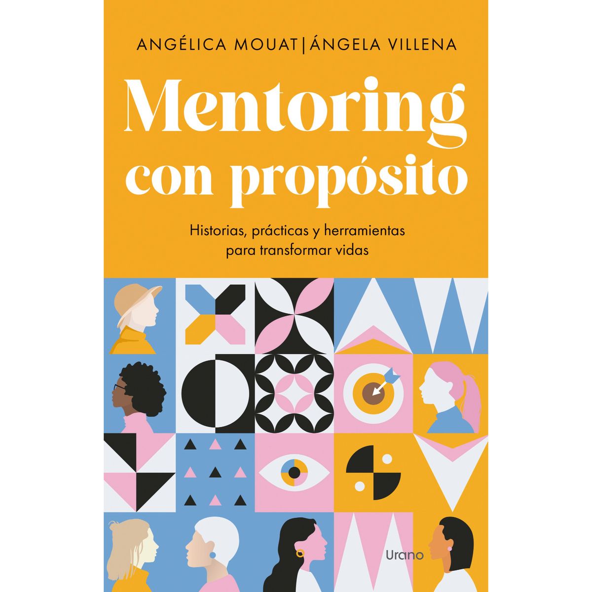 EDICIONES URANO - Mentoring Con Proposito