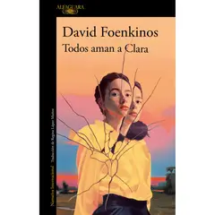 ALFAGUARA - Todos Aman A Clara