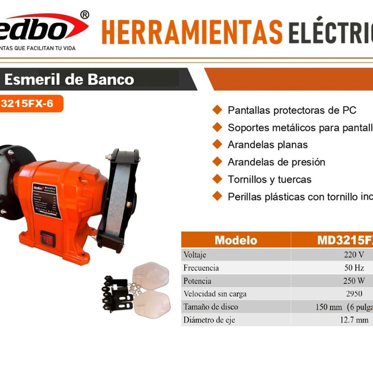 REDBO - ESMERIL DE BANCO REDBO DE 6 250W EB0001
