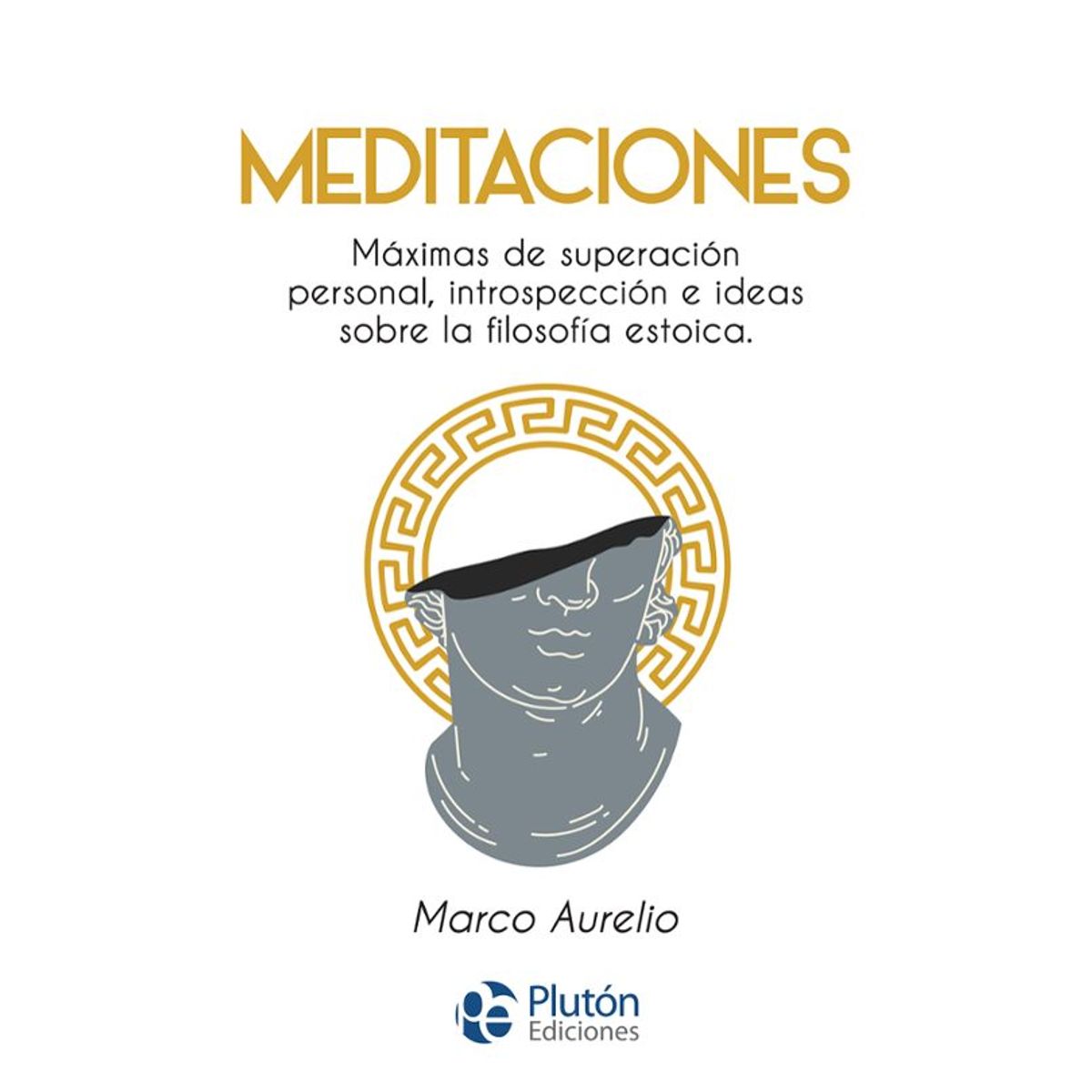 PLUTON EDICIONES - MEDITACIONES - MARCO AURELIO