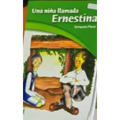 UNIVERSITARIA - UNA NIÑA LLAMADA ERNESTINA, NVA ED