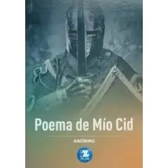 EDITORA ZIG ZAG - POEMA DEL MIO CID - ANONIMO