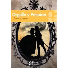 PLUTON EDICIONES - ORGULLO Y PREJUICIO