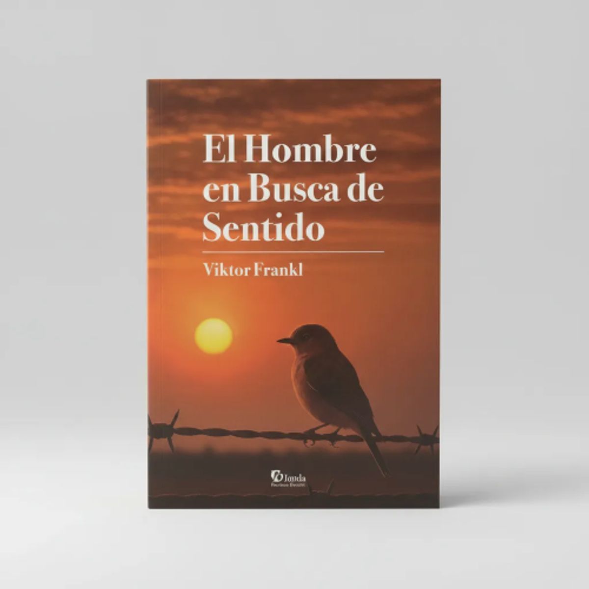 AUTOEDICION - EL HOMBRE EN BUSCA DEL SENTIDO