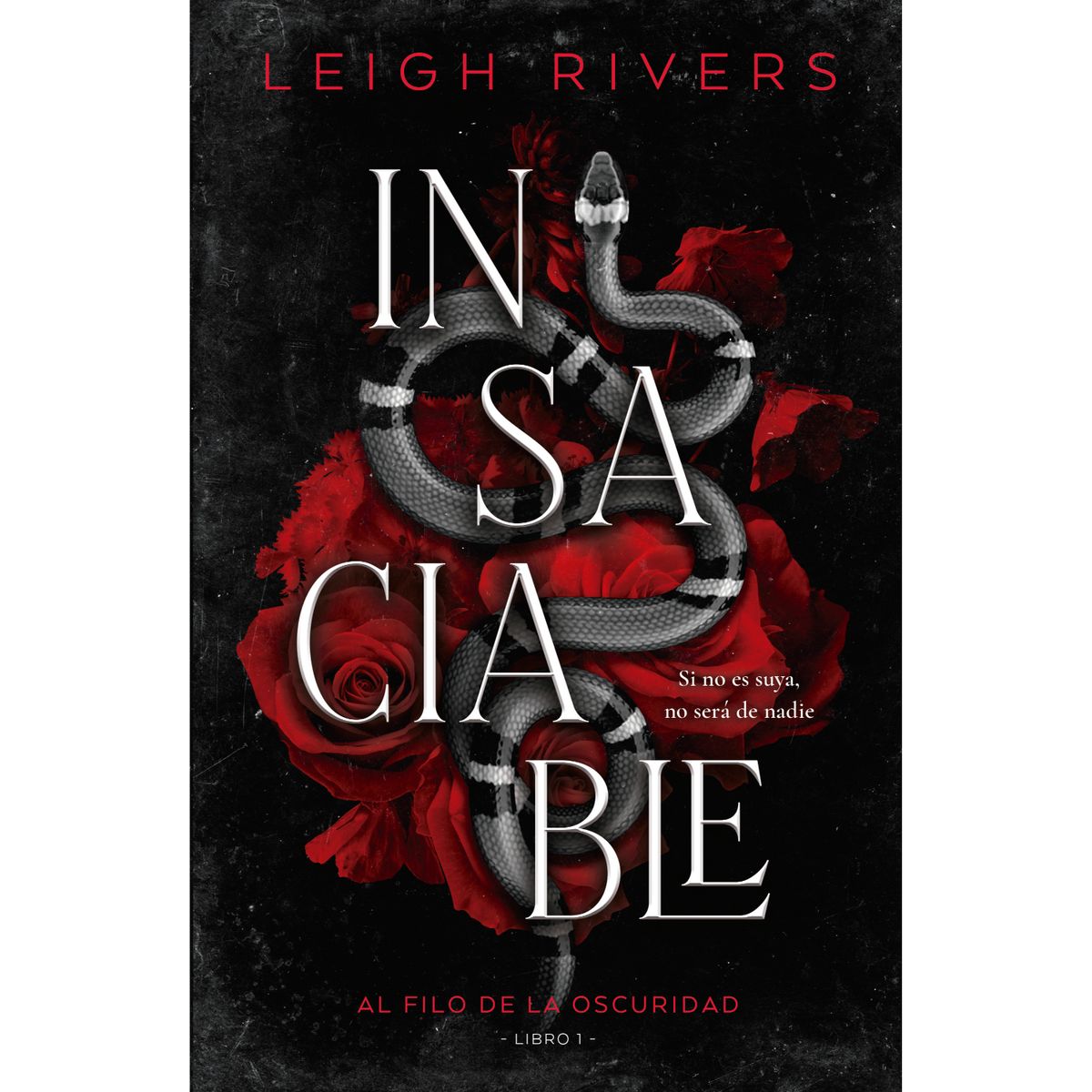 RETAILEXPRESS - Insaciable - Autor(a):  Leigh Rivers
