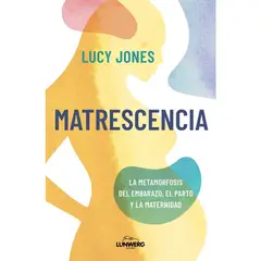 LUNWERG - MATRESCENCIA