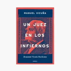 CRITICA - UN JUEZ EN LOS INFIERNOS