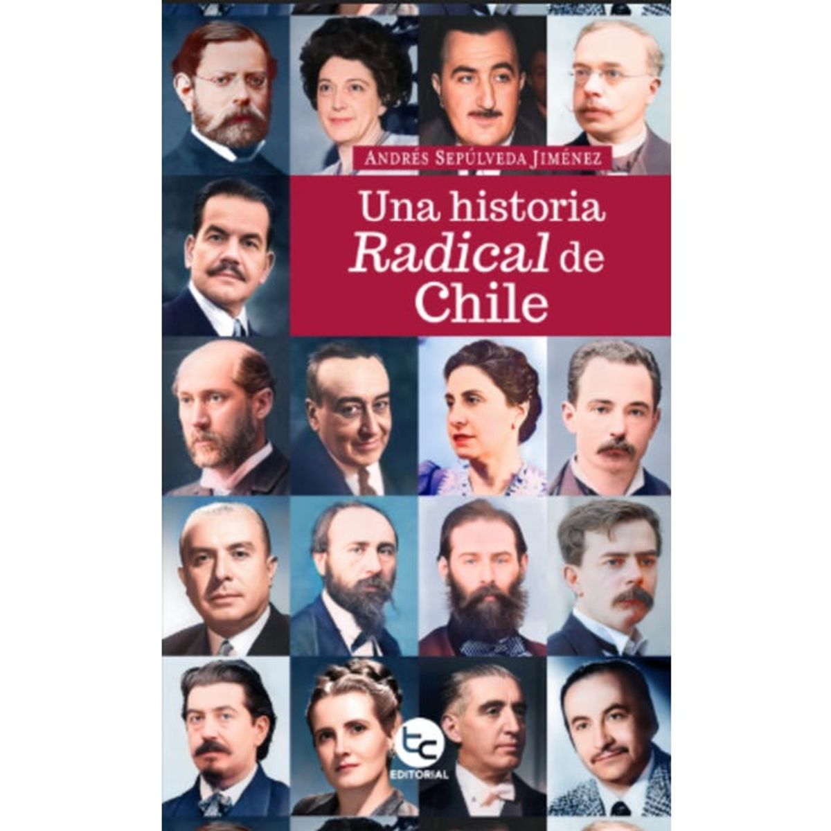 TRAYECTO COMUNICACIONES - UNA HISTORIA RADICAL DE CHILE