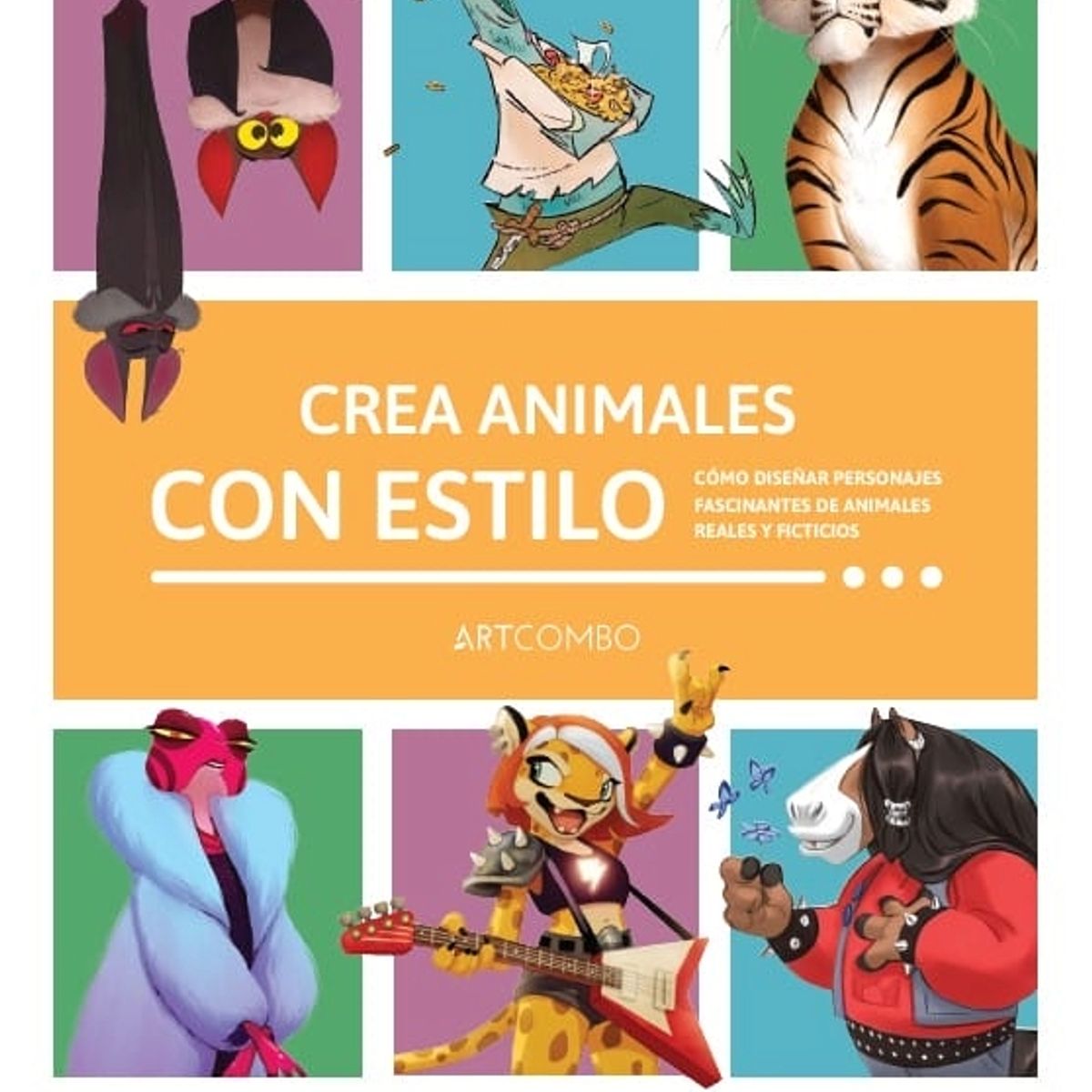 AUTOEDICION - CREA ANIMALES CON ESTILO ARTCOMBO