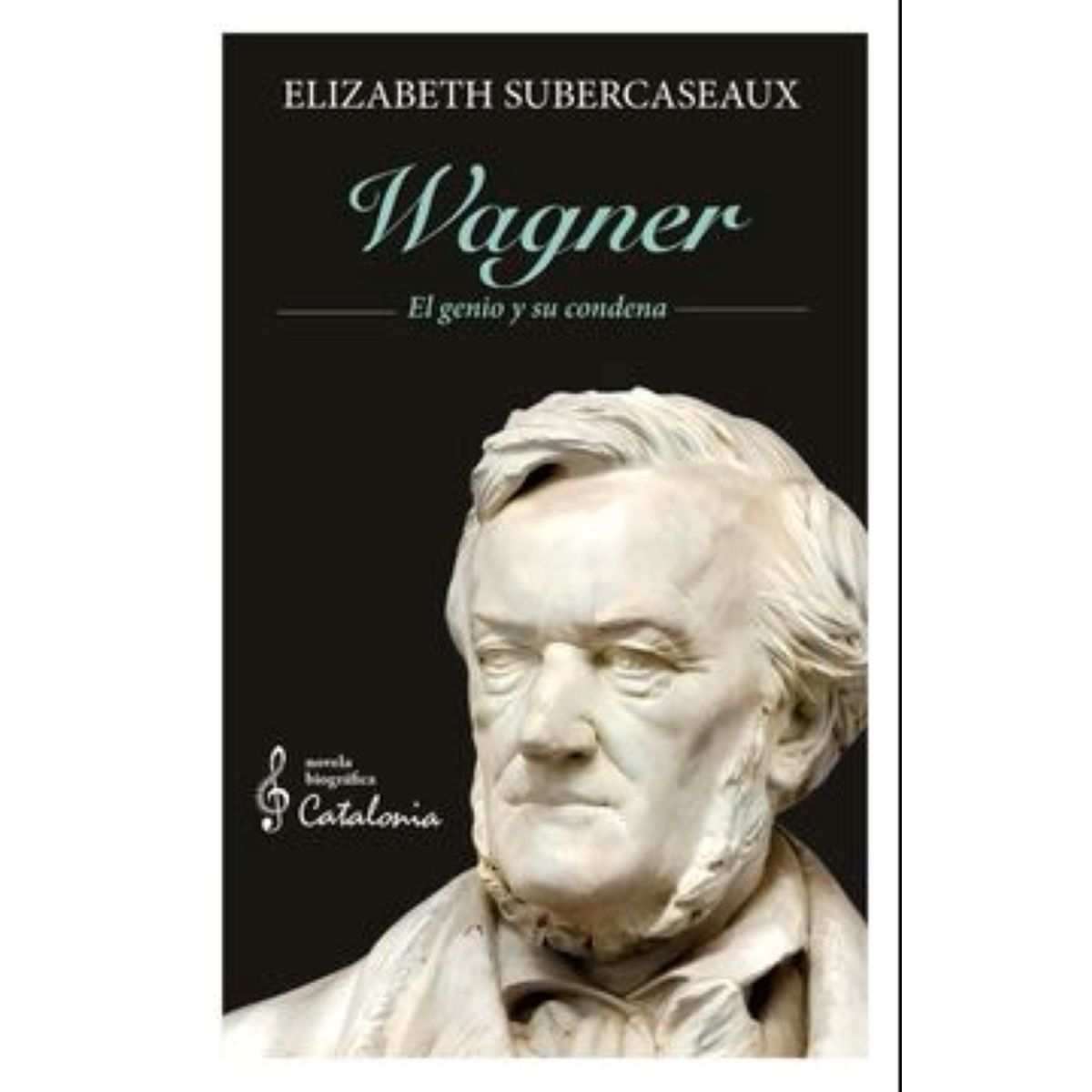 CATALONIA - WAGNER. El generio y su condena