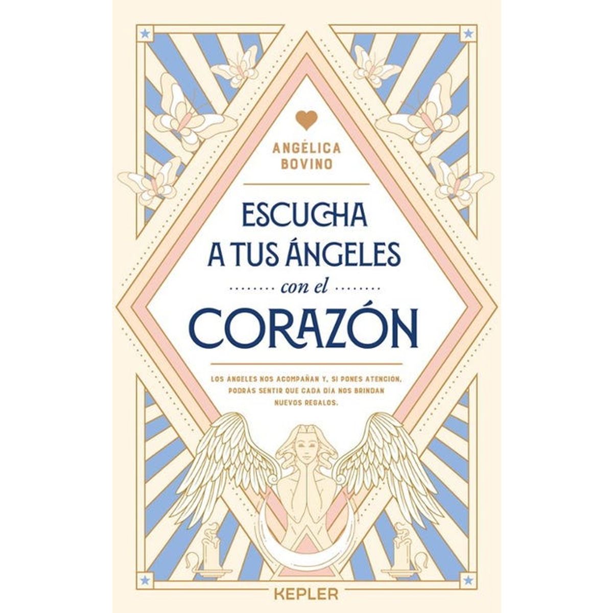 KEPLER - ESCUCHA A TUS ÁNGELES CON EL CORAZON