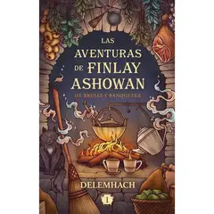 UMBRIEL EDITORES - LAS AVENTURAS DE FINLAY ASHOWAN DE BRUJAS Y BANQUETES