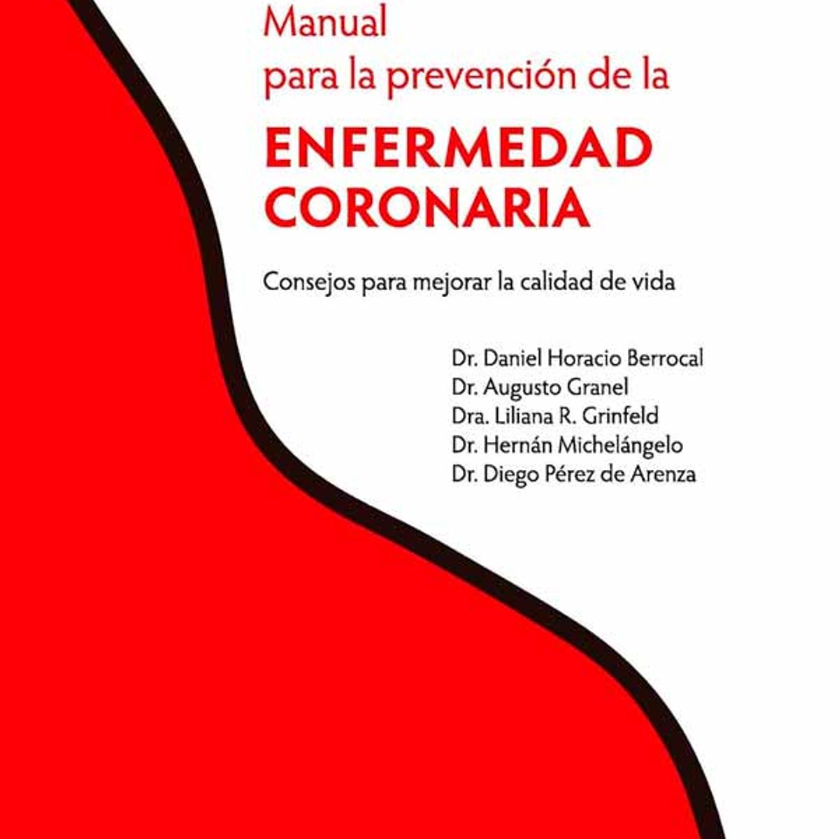 NED - MANUAL PARA LA PREVENCION DE LA ENFERMEDAD CORONARIA