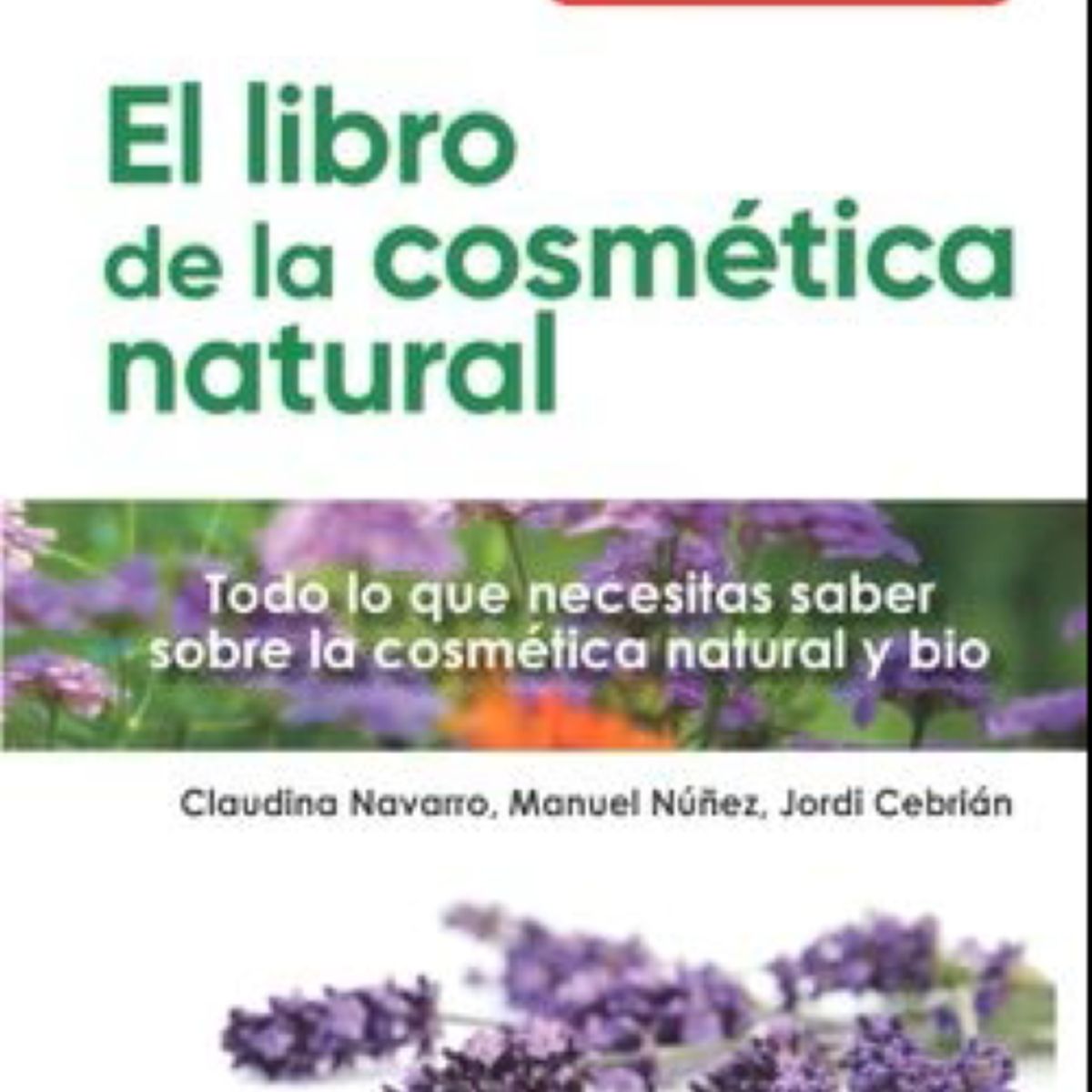 NED - EL LIBRO DE LA COSMETICA NATURAL