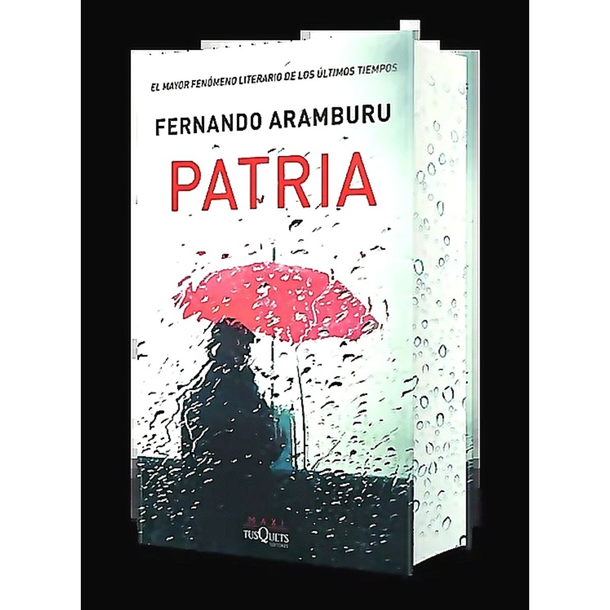 TUSQUETS - Libro Patria. Edición especial - Fernando Aramburu
