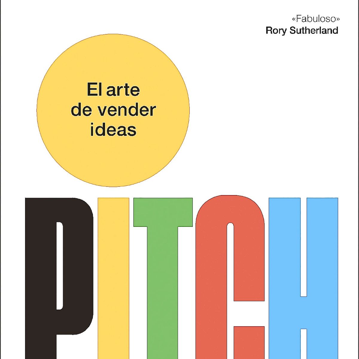 Peninsula - Libro Pitch. El arte de vender ideas - Danny Fontaine