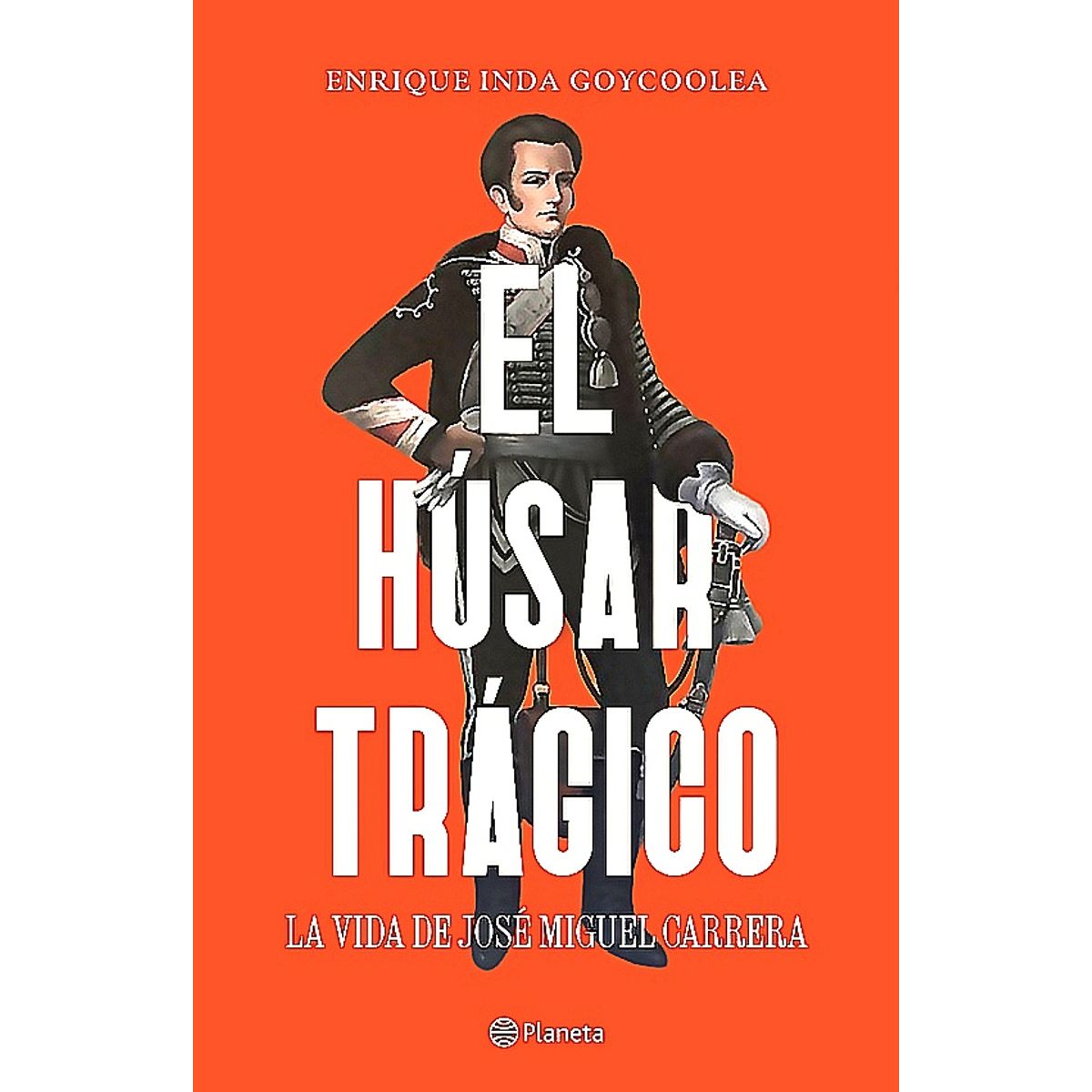 PLANETA - Libro El húsar trágico - Enrique Inda
