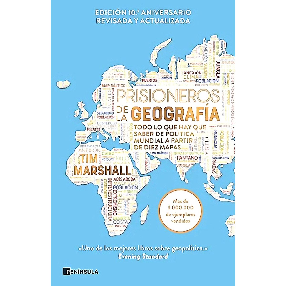 Peninsula - Prisioneros de la geografía. Nueva edicion - Tim Marshall